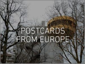 POSTCARDS FROM EUROPE | January 2022